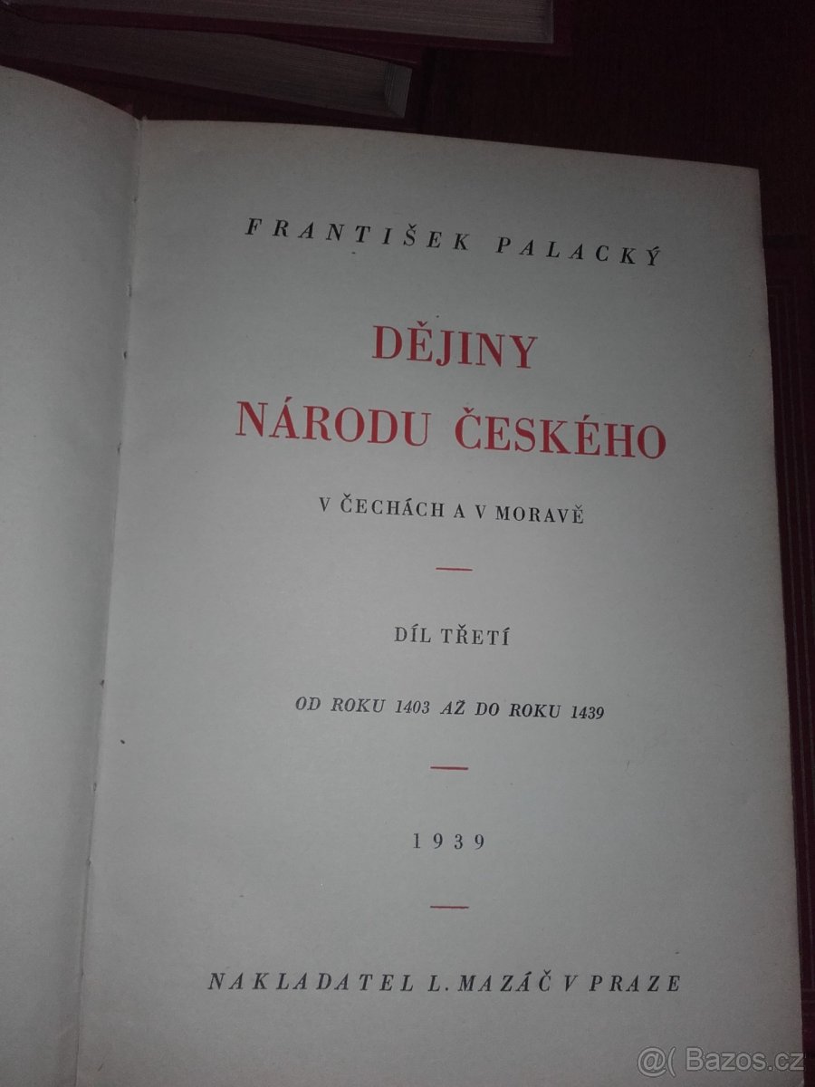 Dějiny národu českého - Palacký - komplet - 3