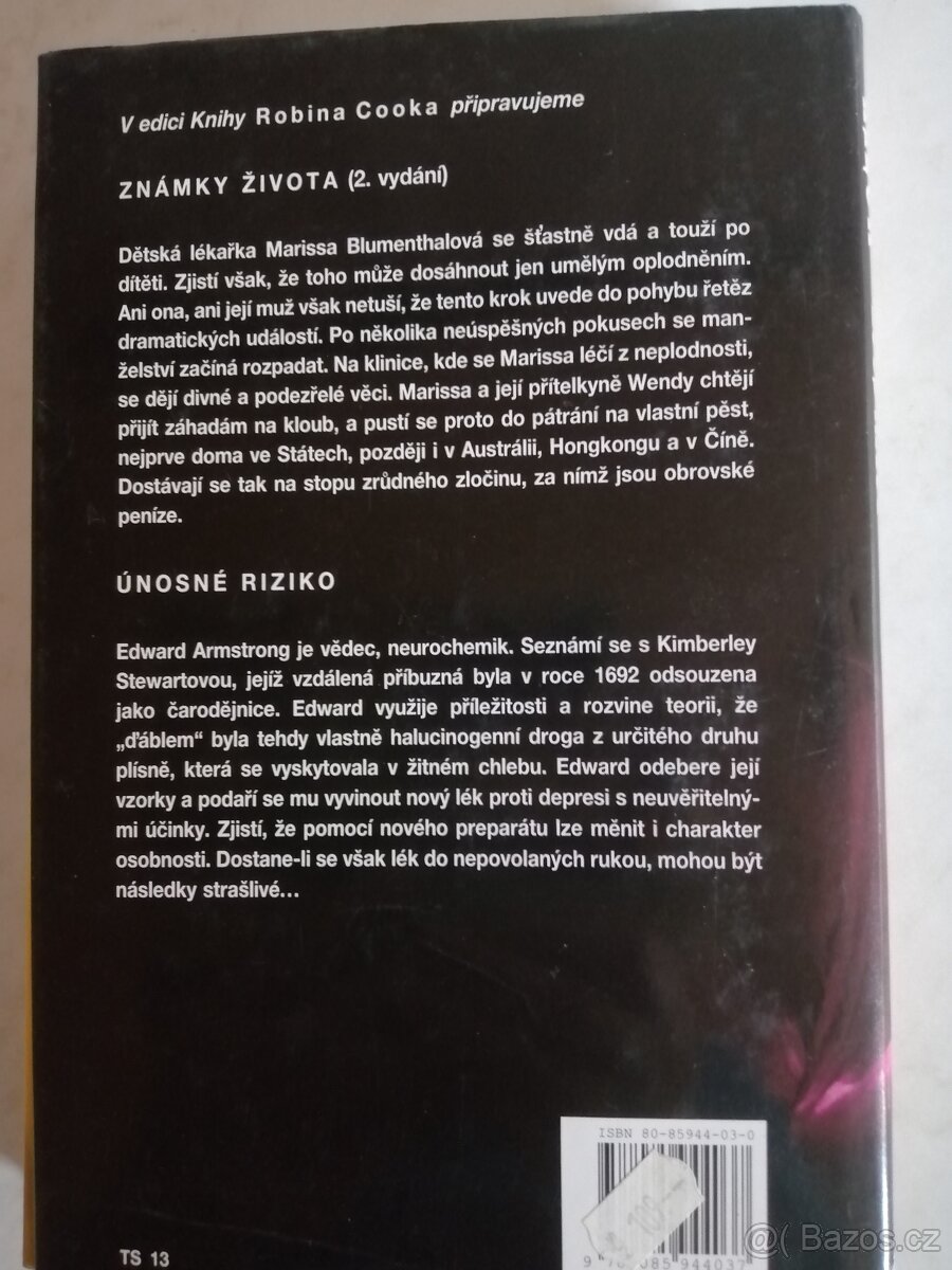 Robin Cook - Nákaza,Mozek,Horečka - 3