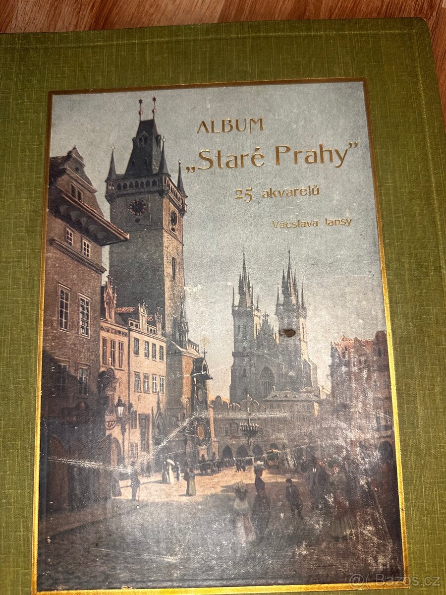 Album „Staré Prahy“ (1904) – Václav Jansa, - 3