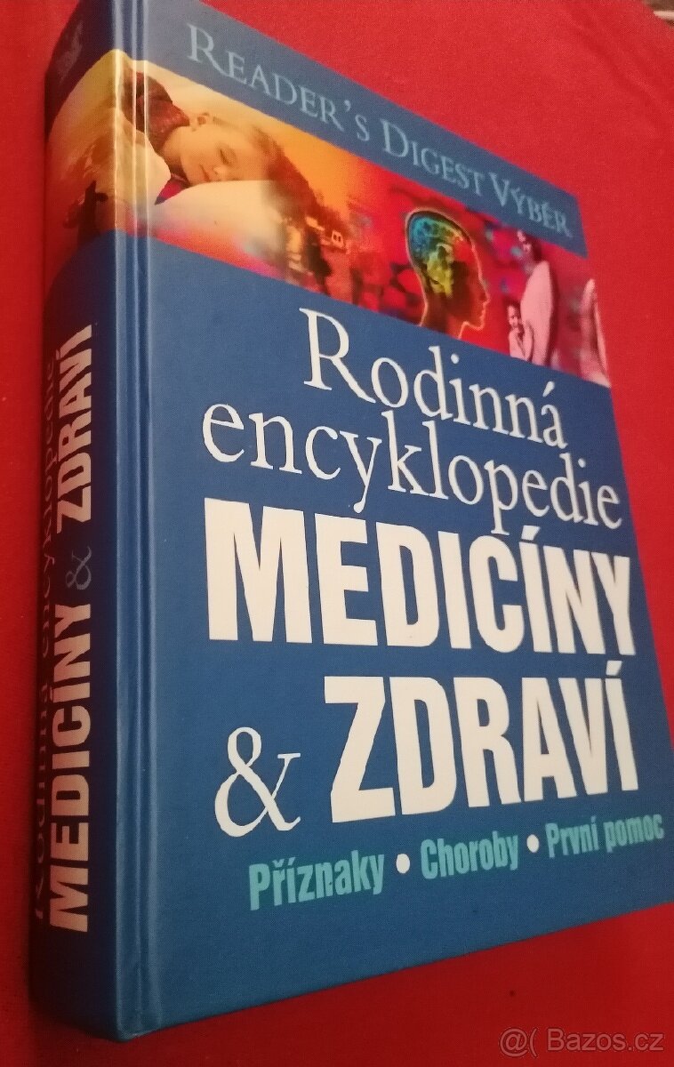 Rodinná encyklopedie medicíny a zdraví - 3