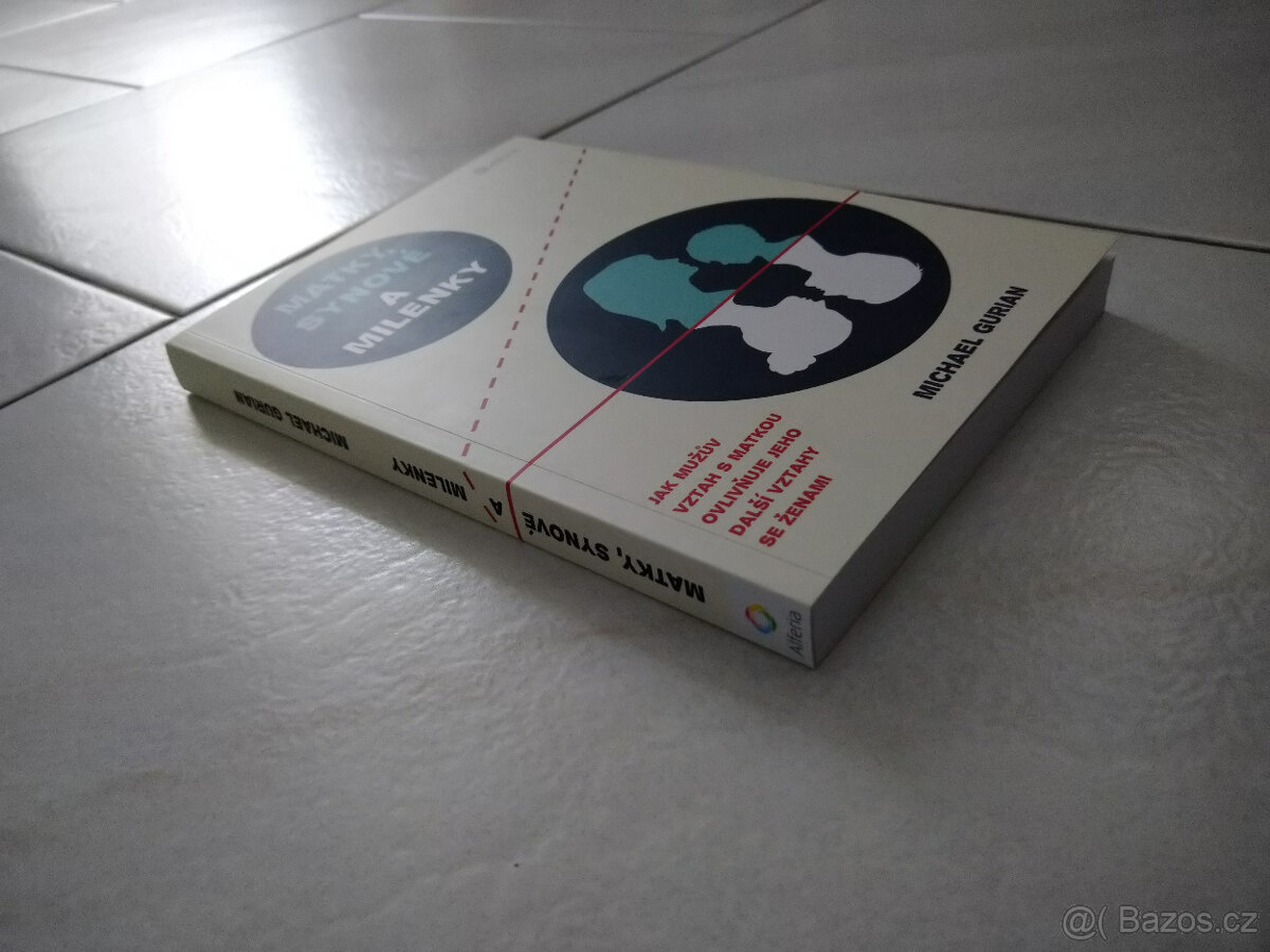 Matky, synové a milenky - Michael Gurian (NOVÁ) - 3