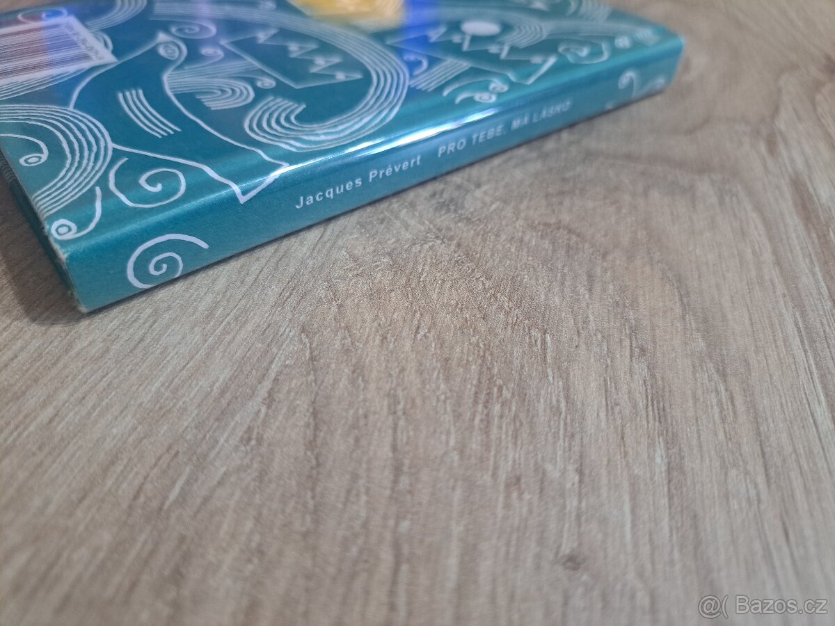 Pro tebe, má lásko, Prévert - 3
