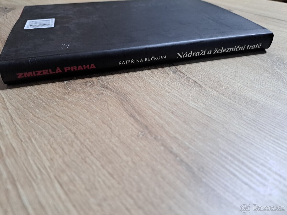 Zmizelá Praha, Nádraží a železniční tratě - 3