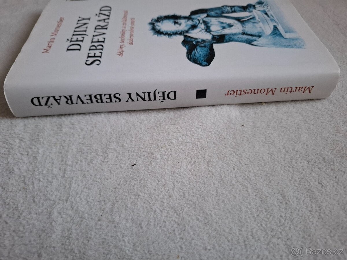 Dějiny sebevražd - Martin Monestier - 3