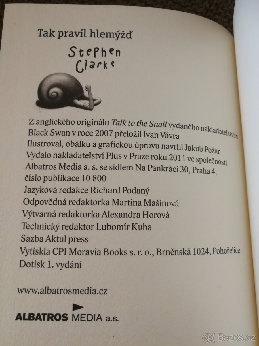 Tak pravil hlemýžď - 3