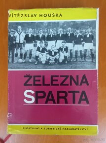 prodám knihy Železná  sparta,  1893-1935,  Věčná Slavia, - 3