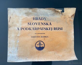 Hrady Slovenska a Podkarpatskej Rusi Ludvík Klímek - 3