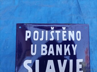 Smaltovaná cedulka "Pojištěno u banky Slavie" - 3