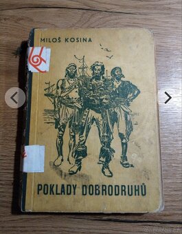 Poklady dobrodruha Miloš Kosina 1948 - 3