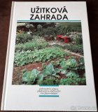 2 knihy - Zahrada po celý rok a Užitková zahrada - 3
