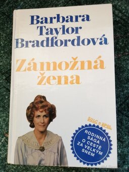 Barbara Taylor Bradfordová  - 3 díly rodinné ságy - 3