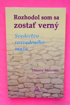 Rozhodl jsem se být věrný. - 3