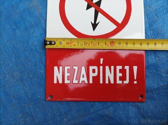 Smaltovaná cedulka "Nezapínej" - 3