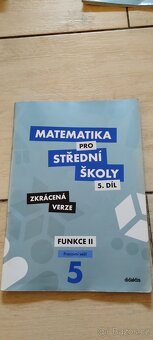 Matematika pro střední školy 4. a 5.díl - Funkce I a II - 3