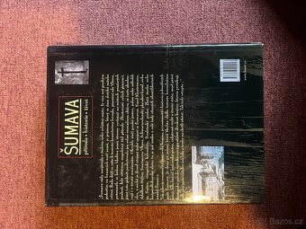 Kniha Šumava. Příroda, historie, život - 3