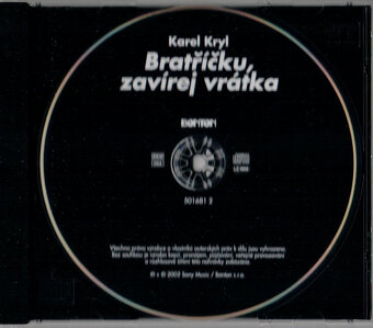 Karel Kryl: Bratříčku, zavírej vrátka 2002 CD - 3