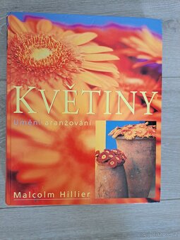 Květiny - Umění aranžování, Příjemný život s květinami, - 3