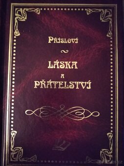 Přísloví, Láska a přátelství - 3