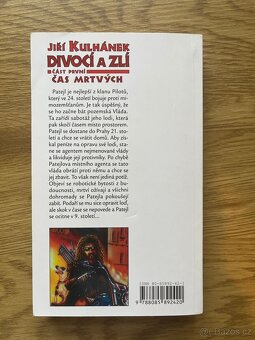 Divocí a zlí - Čas mrtvých (část první) - Jiří Kulhánek - 3