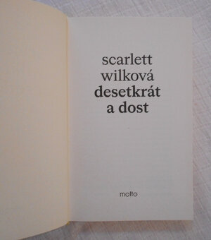 Scarlett Wilková - Desetkrát a dost - motto 2023 - 3