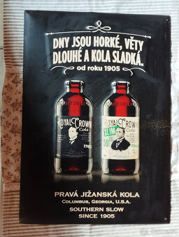 Plechová cedule Pravá jižanská kola,rozměr 30x42cm - 3