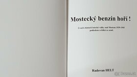 Mostecký benzín hoří , Radovan Helt - 3
