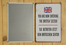 plechová cedule: Berlín - Vstupujete do britského sektoru - 3