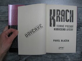 Krach temného pozadí Kubiceho aféry - Pavel Blažek - 3