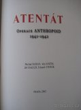 Kniha Atentát operaci ANTHROPOID 1941 - 1942. - 3
