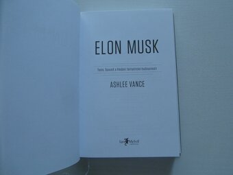 ELON MUSK- ASHLEE VANCE-1. VYDÁNÍ-2015- V ČEŠTINĚ - 3