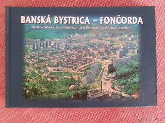 Banská Bystrica z neba + Banská Bystrica - Fončorda. - 3