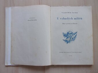 Vladimír Šacha - U VYHASLÝCH MILÍŘŮ - ze Žďárska - 3