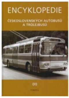 Encyklopedie československých autobusů a trolejbusů 1,2 - 3