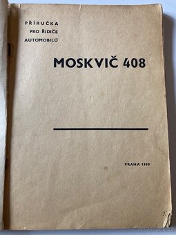 Prodám manuál Moskvič 408. - 3