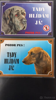 Prodám plastové tabulky "Pozor pes", Tady hlídám já - 3