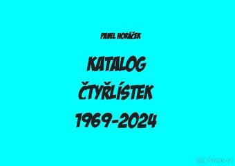 KATALOG ČTYŘLÍSTEK 1969-2024 - 3