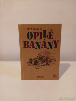 Petr Šabach 2 knihy - Hovno hoří,Opilé banány - 3