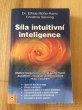 Intuice, Magie, Zhomotňování - 3