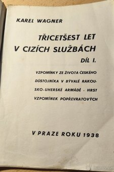 Karel Wagner - 36 let v cizích službách, 2 díly. - 3