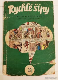 Rychlé šípy  - díly 2, 4 a 5  (rok 1967 - 1969) - 3