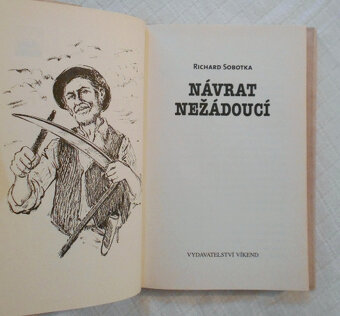 Richard Sobotka - Návrat nežádoucí - 2010 - 3