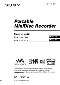 Minidisc walkman SONY MZ NH600D, NetMD, HI MD, MDLP - [27.7. - 3