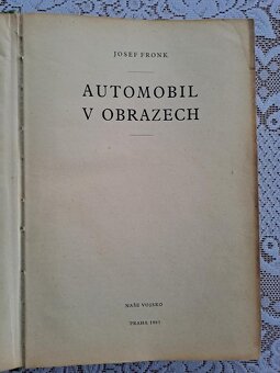 Automobil v obrazech Josef Fronk Naše vojsko Praha 1963 - 3