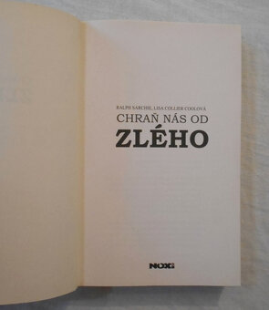R. Sarchie, L. Collier Coolová - Chraň nás od zlého - 2014 - 3