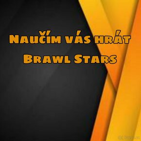 Naučím tě hrát Brawl Stars - 3