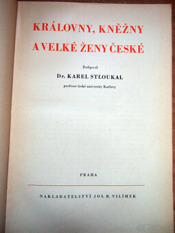 Královny, kněžky a velké ženy české, Karel Stloukal - 3