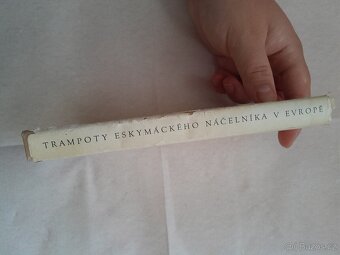 TRAMPOTY ESKYMÁCKÉHO NÁČELNÍKA V EVROPĚ - 3