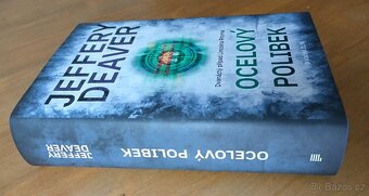 Jeffery Deaver: Ocelový polibek - 3