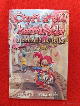 Čtyři a půl kamaráda - 3 svazky - 3