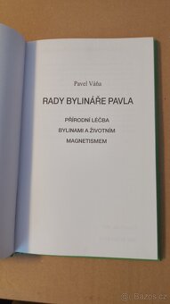 Rady bylináře Pavla - 3